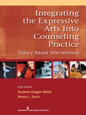 cover image of Integrating the Expressive Arts into Counseling Practice